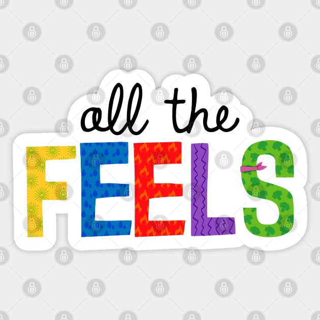 All The Feels (Black) Sticker by onarolltees